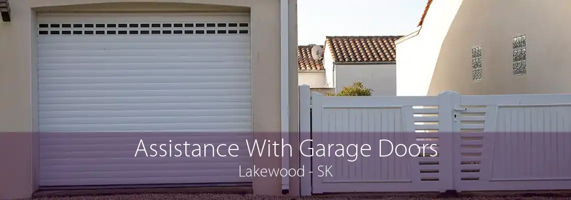 Assistance With Garage Doors Lakewood - SK