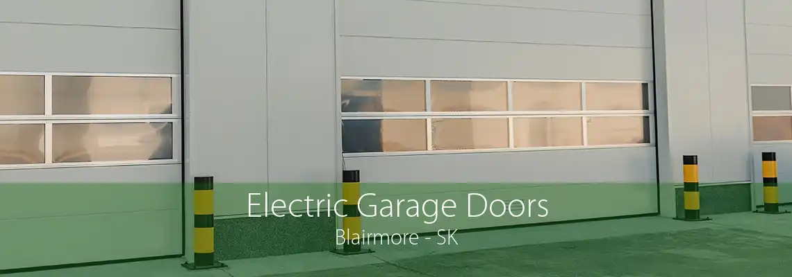 Electric Garage Doors Blairmore - SK