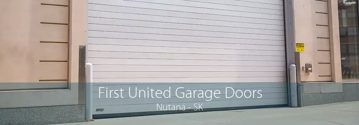 First United Garage Doors Nutana - SK