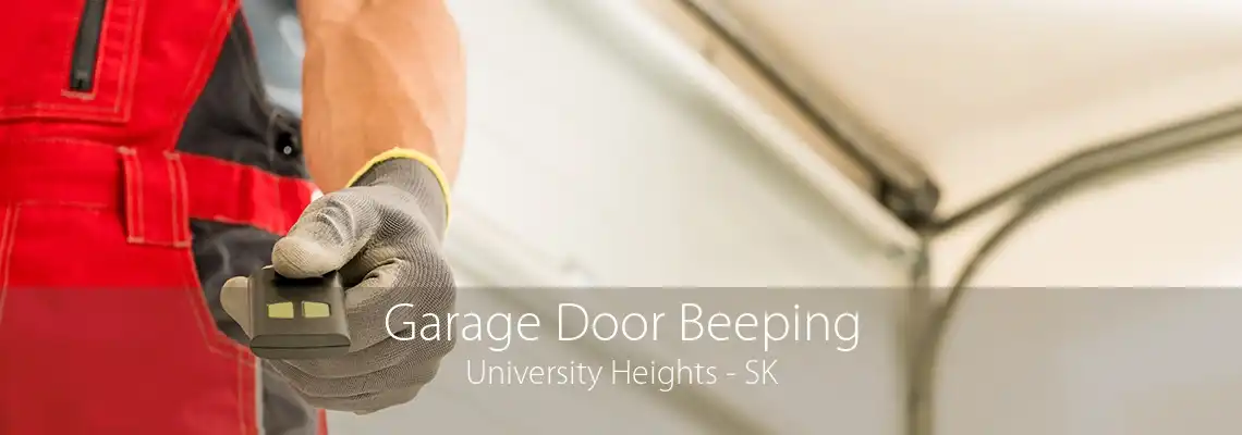 Garage Door Beeping University Heights - SK