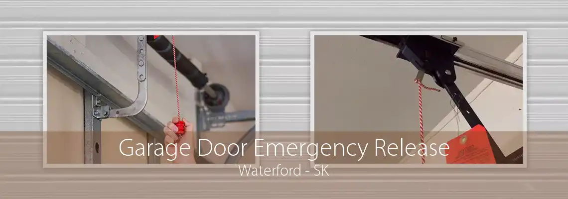 Garage Door Emergency Release Waterford - SK