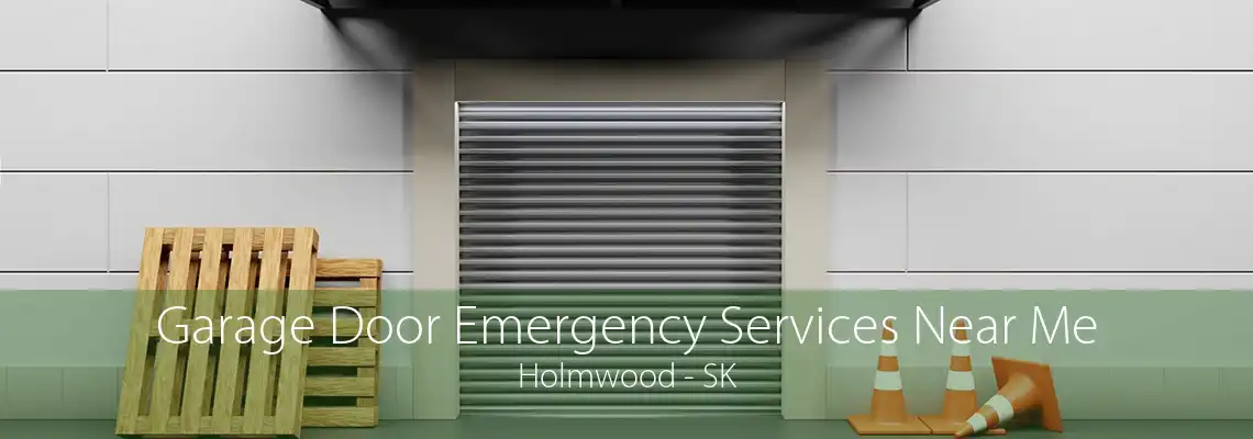 Garage Door Emergency Services Near Me Holmwood - SK