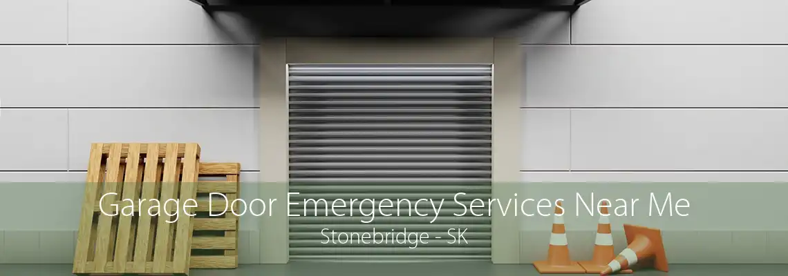 Garage Door Emergency Services Near Me Stonebridge - SK