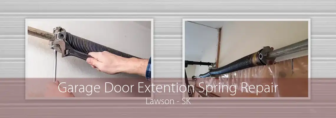 Garage Door Extention Spring Repair Lawson - SK
