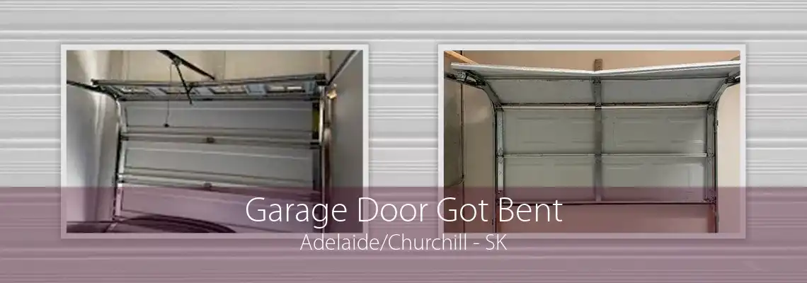 Garage Door Got Bent Adelaide/Churchill - SK