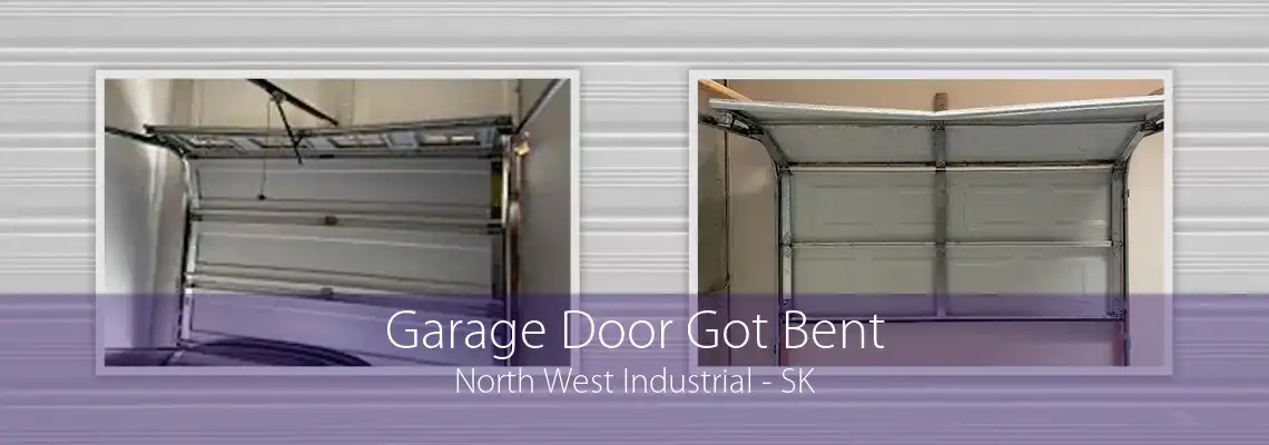 Garage Door Got Bent North West Industrial - SK