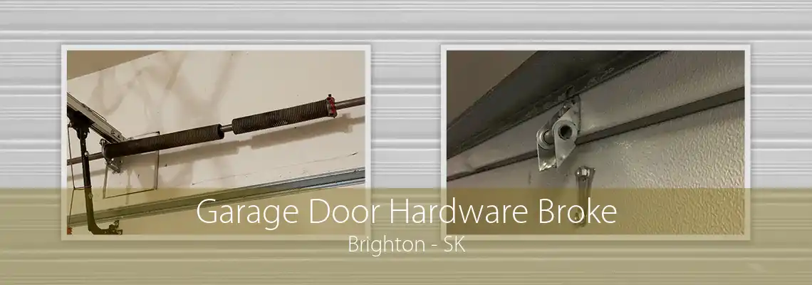 Garage Door Hardware Broke Brighton - SK