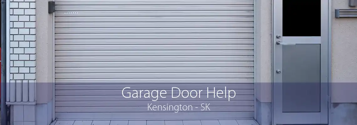 Garage Door Help Kensington - SK