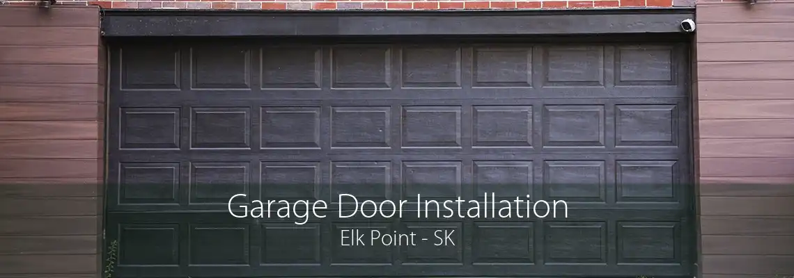 Garage Door Installation Elk Point - SK