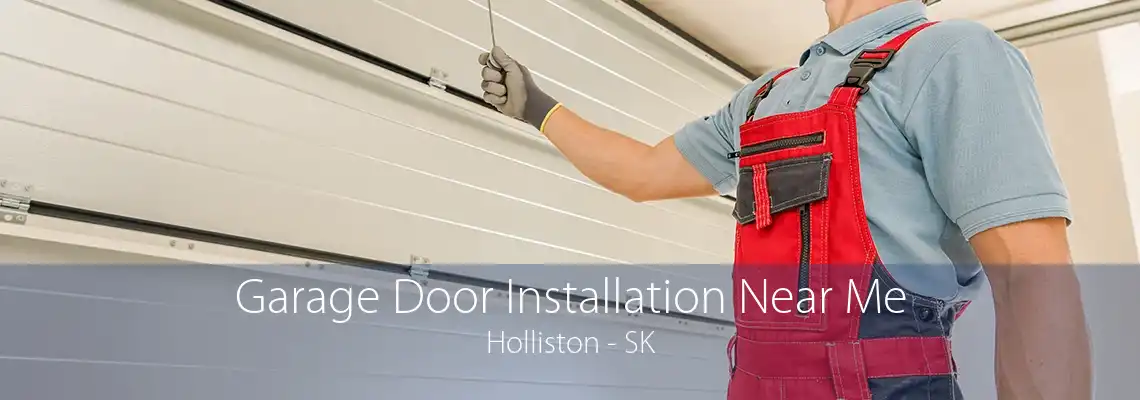 Garage Door Installation Near Me Holliston - SK