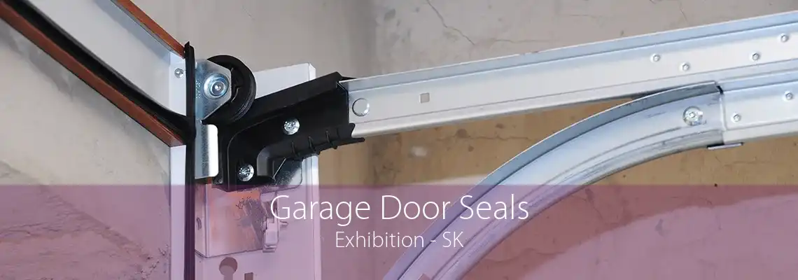 Garage Door Seals Exhibition - SK