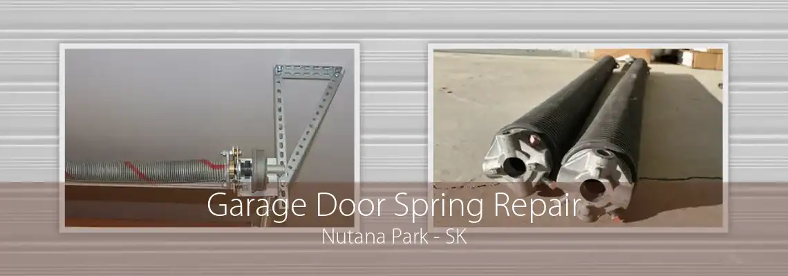 Garage Door Spring Repair Nutana Park - SK
