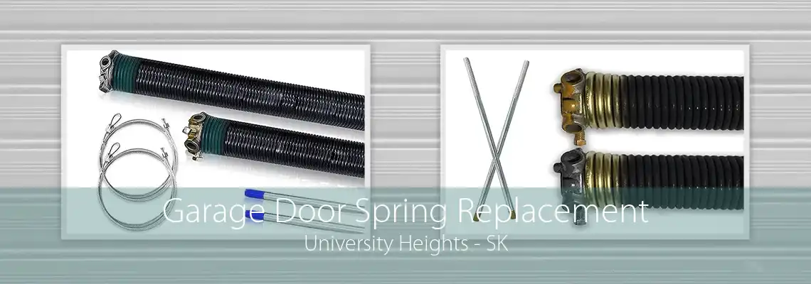 Garage Door Spring Replacement University Heights - SK