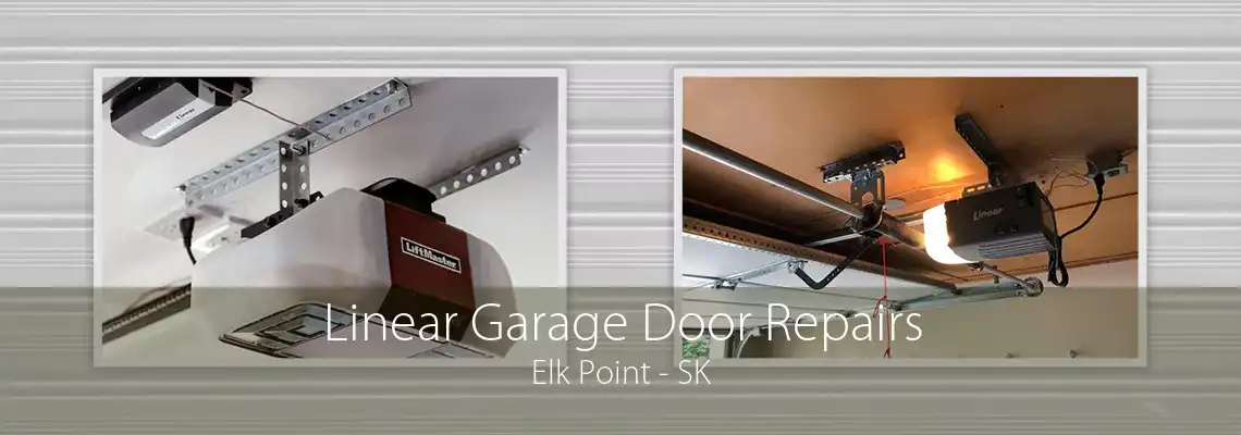 Linear Garage Door Repairs Elk Point - SK