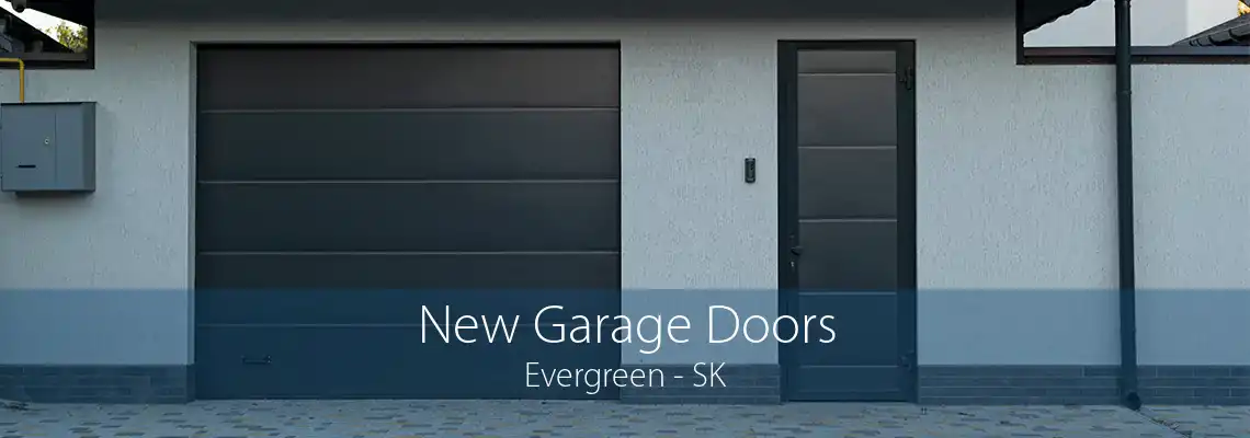 New Garage Doors Evergreen - SK