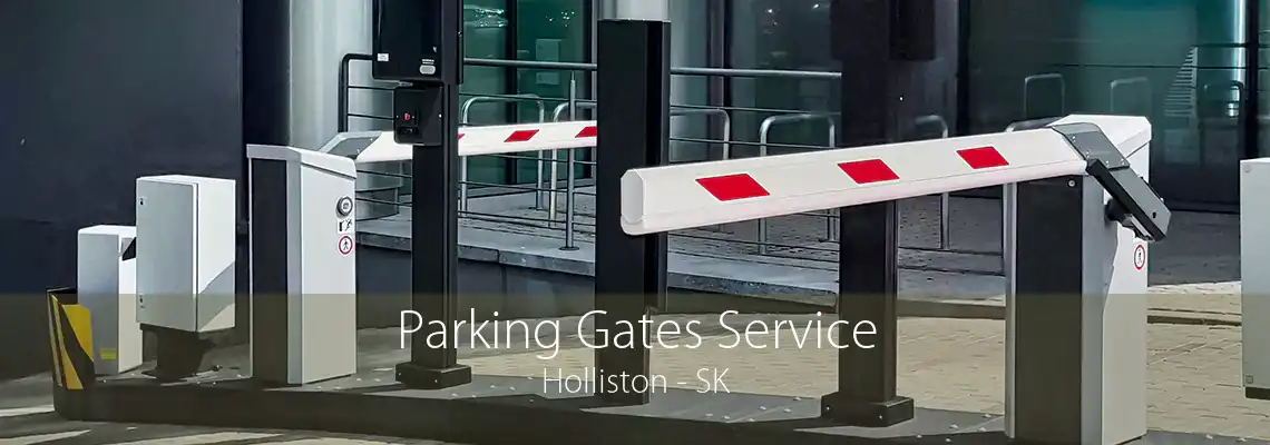 Parking Gates Service Holliston - SK