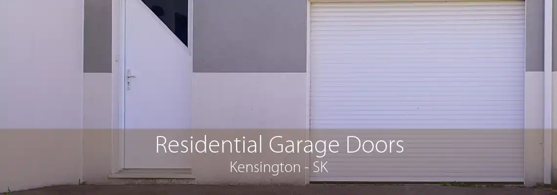 Residential Garage Doors Kensington - SK