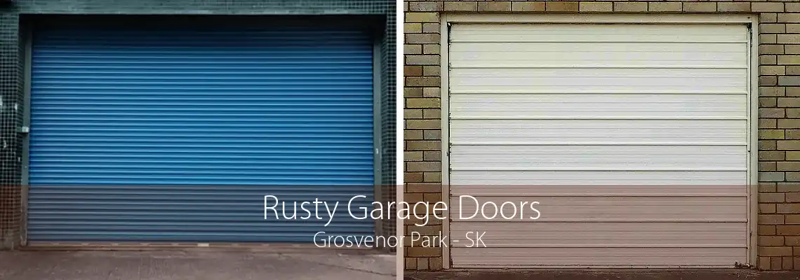 Rusty Garage Doors Grosvenor Park - SK