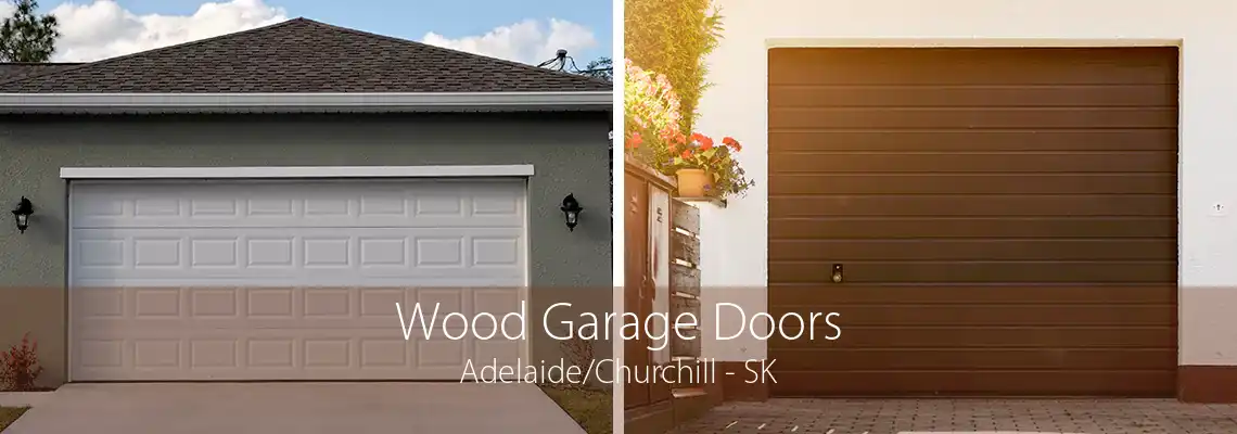 Wood Garage Doors Adelaide/Churchill - SK